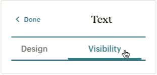 Mailchimp email editor tabs labeled Design and Visibility