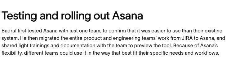 Asana Figma case study describes testing with one team before a wider rollout and training