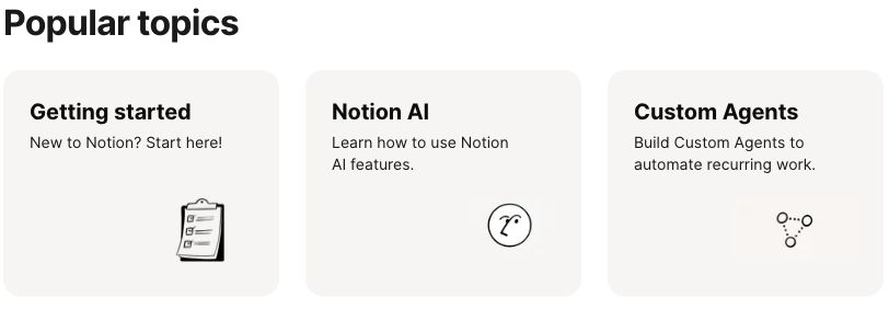 Notion's help center separates Getting started, Notion AI, and Custom Agents into topic cards