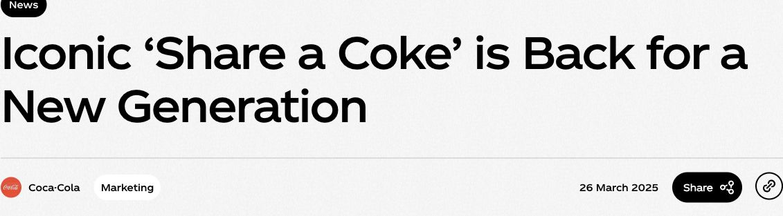 Coca-Cola's dated March 26, 2025 Share a Coke campaign announcement