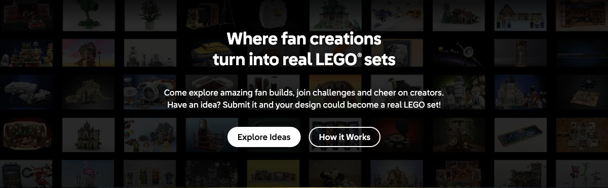 LEGO Ideas invites fan creations and links to Explore Ideas and How It Works
